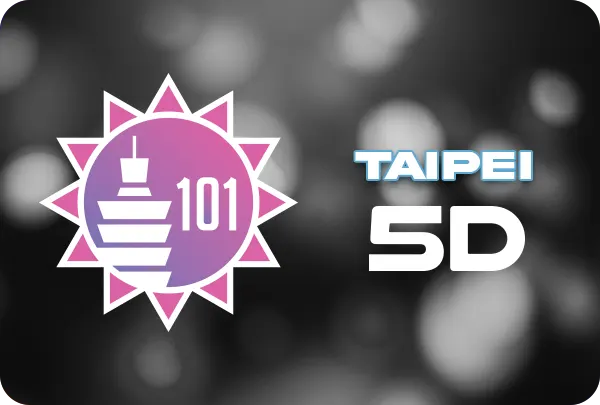 5D TAIPEI101